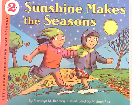 Let‘s read and find out science：Sunshine Makes the Seasons  L3.6